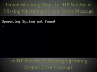 troubleshooting steps for hp notebook missing operating system error message