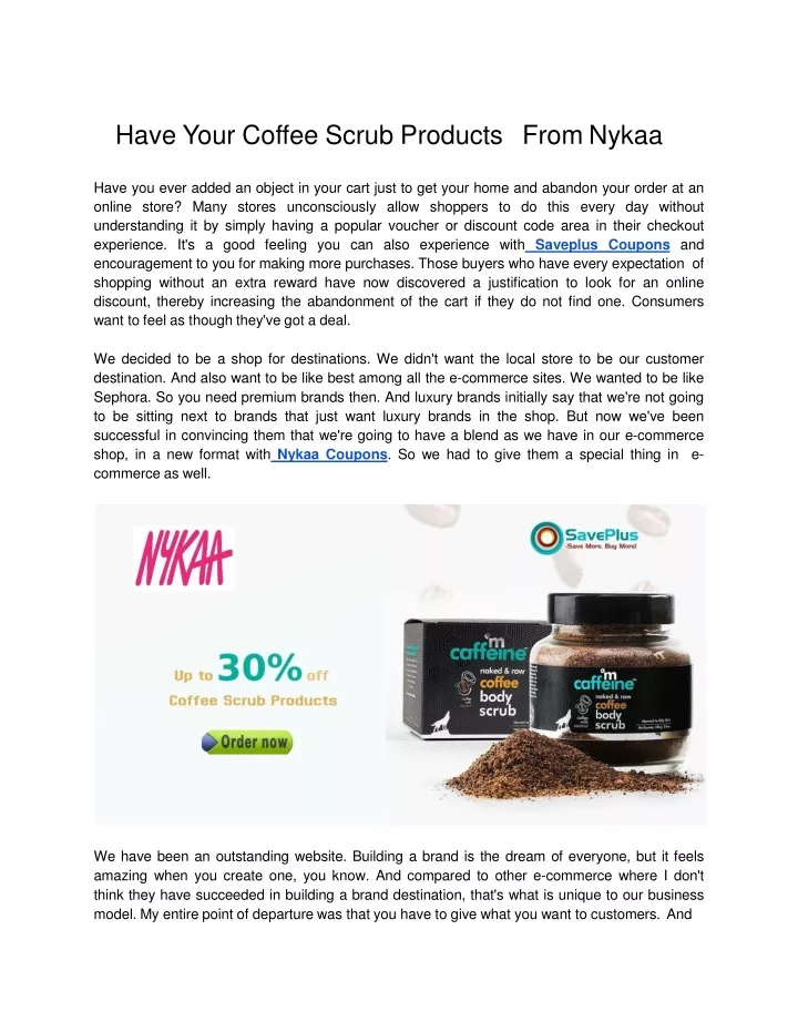 have your coffee scrub products from nykaa