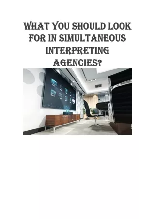 What You Should Look For In Simultaneous Interpreting Agencies?