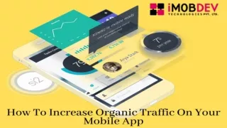 How To Increase Organic Traffic on Your Mobile App
