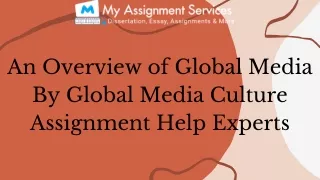An Overview of Global Media By Global Media Culture Assignment Help Experts