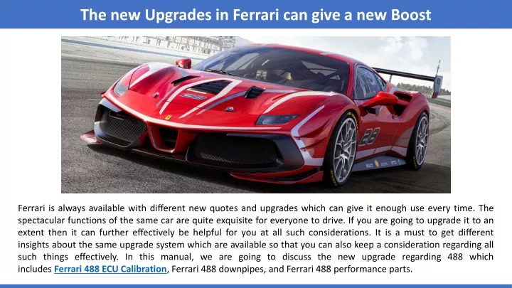 the new upgrades in ferrari can give a new boost