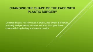 changing the shape of the face with plastic surgery