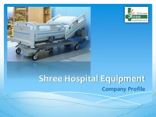 Hospital Furniture Manufacturers in India - Shree Equipment