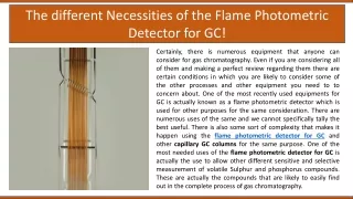 the different necessities of the flame