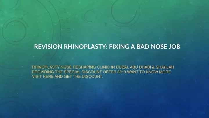 revision rhinoplasty fixing a bad nose job