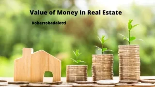 Value of Money In Real Estate