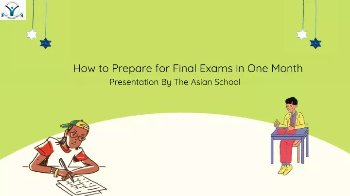 how to prepare for final exams in one month