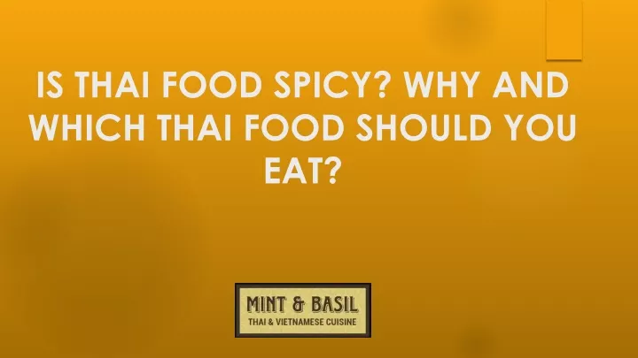 is thai food spicy why and which thai food should you eat