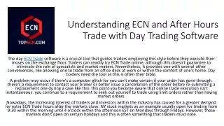 Understanding ECN and After Hours Trade with Day Trading Software