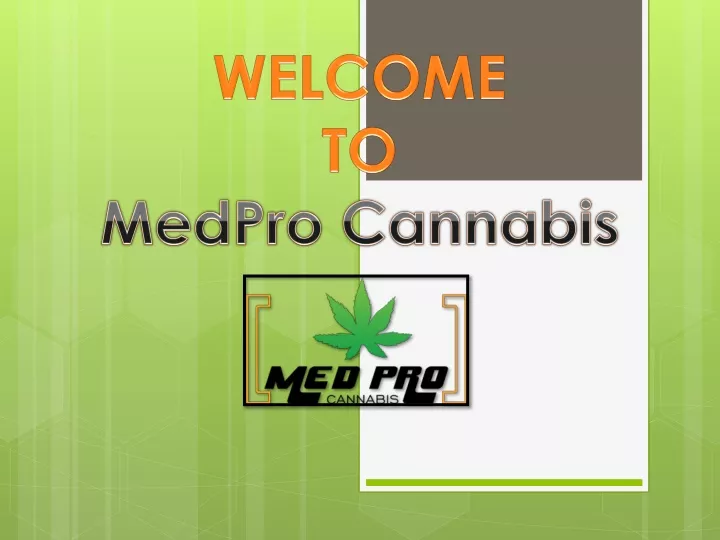 welcome to medpro cannabis