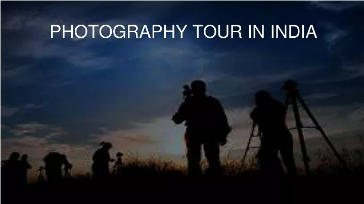 photography tour in india