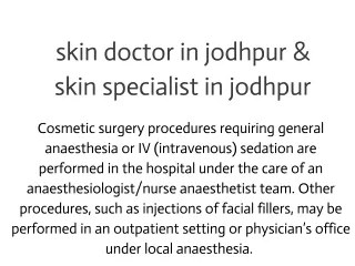 Skin doctor in jodhpur & skin specialist in jodhpur