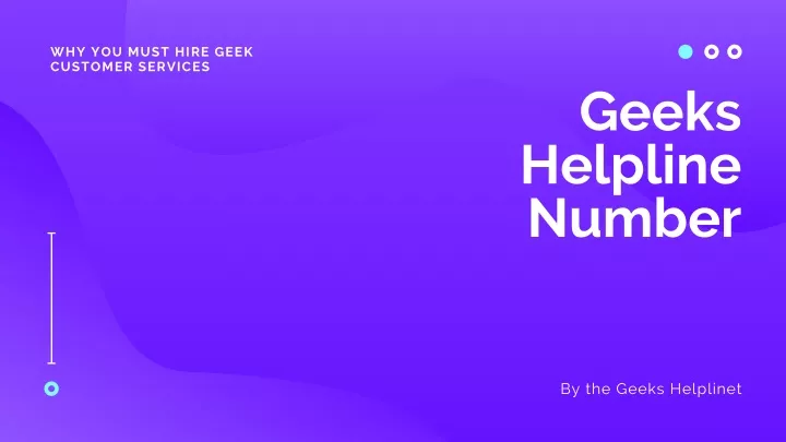 why you must hire geek customer services