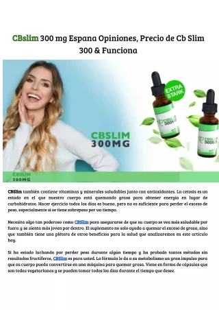 CBslim 300 mg Espana Opiniones, Precio de Cb Slim 300 & Funciona