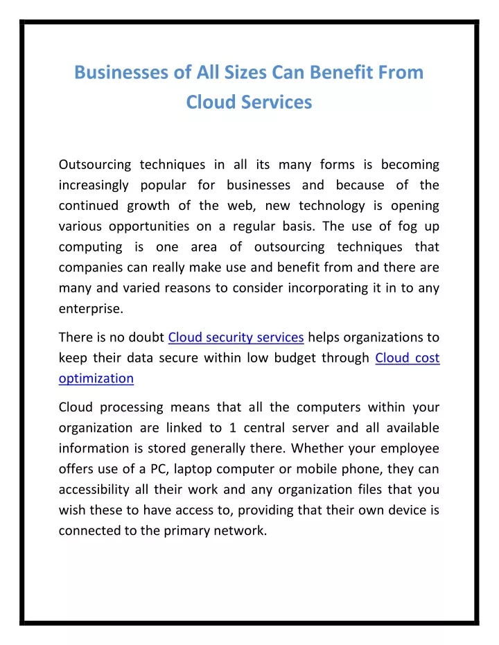 businesses of all sizes can benefit from cloud