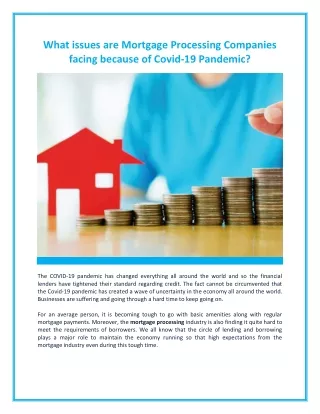 what issues are mortgage processing companies
