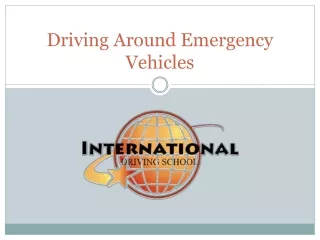 Driving Around Emergency Vehicles