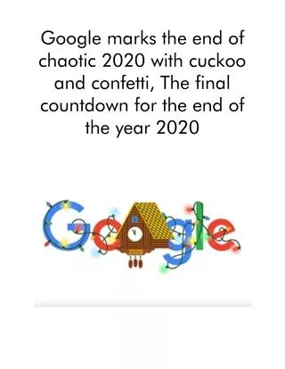 google marks the end of chaotic 2020 with cuckoo