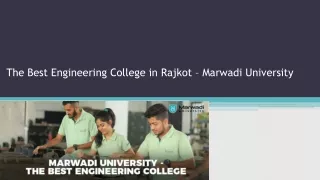 the best engineering college in rajkot marwadi university