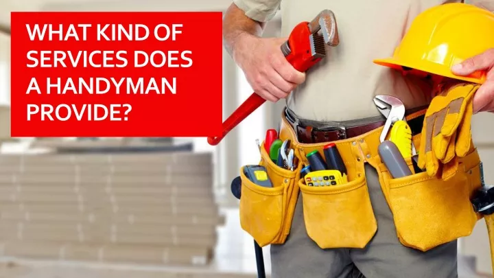 what kind of services does a handyman provide