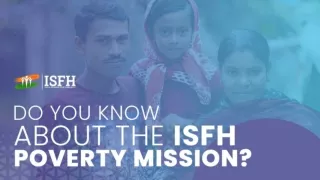 ISFH to address chronic poverty in India | ISFH Poverty Mission