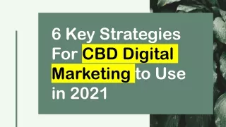 6 key strategies for cbd digital marketing