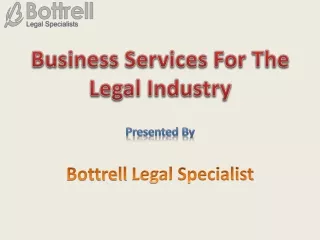 Business Services for Legal Firm Newcastle - Bottrell Legal