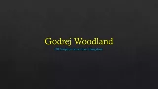 Godrej Woodland Plots Sarjapur Road Bangalore