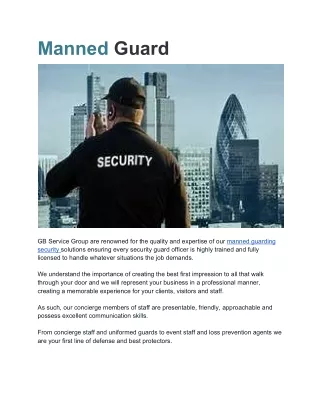 manned guard