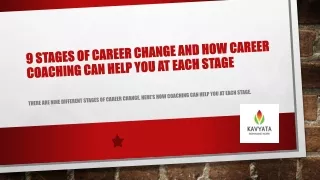 Stages of Career Change and How Career Coaching Can Help You at Each Stage