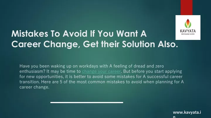 mistakes to avoid if you want a career change get their solution also