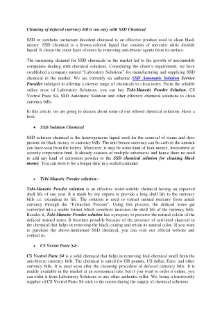 Cleaning of defaced currency bill is too easy with SSD Chemical