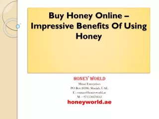 Buy Honey Online – Impressive Benefits Of Using Honey