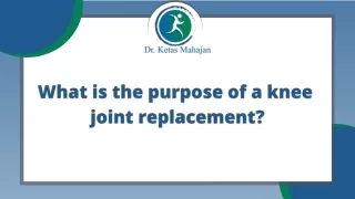 Knee Joint Replacement | Dr.Ketas Mahajan | Joint Replacement Surgeon