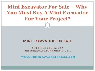 Mini Excavator For Sale – Why You Must Buy A Mini Excavator For Your Project?