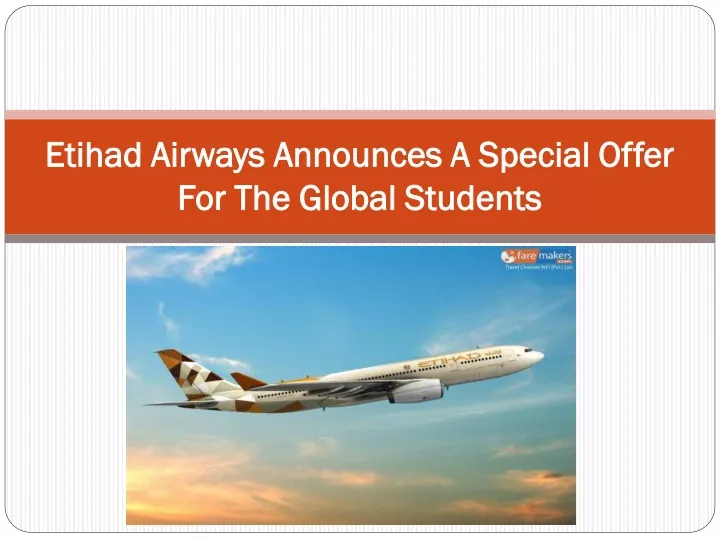etihad airways announces a special offer etihad