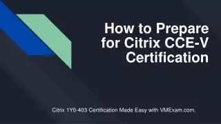 how to prepare for citrix cce v certification