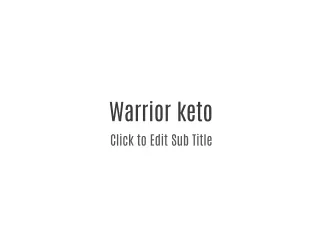 Warrior Keto