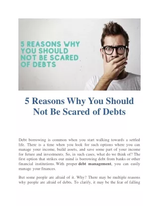 5 Reasons Why You Should Not Be Scared Of Debts