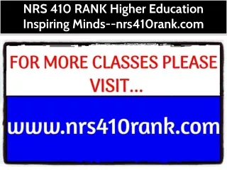 NRS 410 RANK Higher Education Inspiring Minds--nrs410rank.com