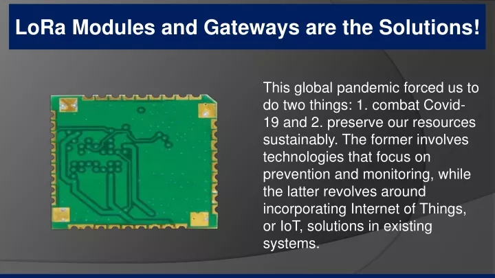 lora modules and gateways are the solutions