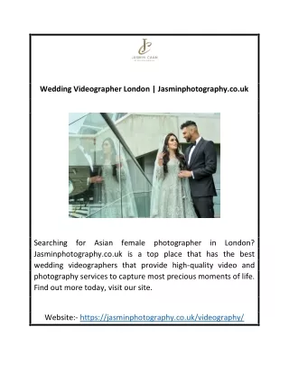 Wedding Videographer London | Jasminphotography.co.uk