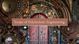 Scope of Polytechnic Engineering