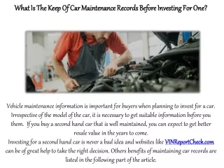 What Is The Keep Of Car Maintenance Records Before Investing For One?
