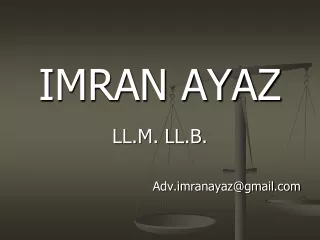 imran ayaz ll m ll b adv imranayaz@gmail com