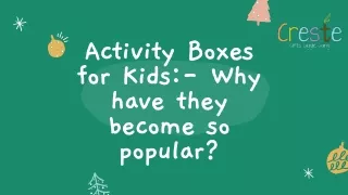 Activity Boxes for Kids:- Why have they become so popular?