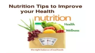 Food Nutrition Tips To Help Improve Your Health