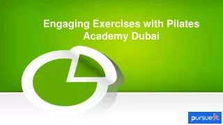 Engaging Exercises with Pilates Academy Dubai