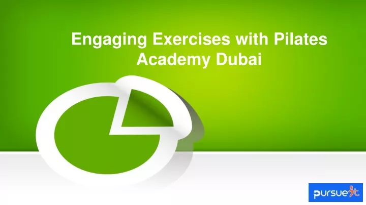 engaging exercises with pilates academy dubai